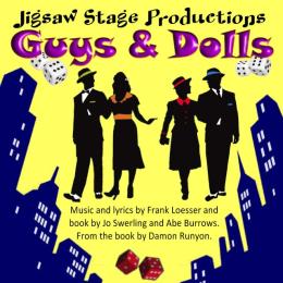 Jigsaw Productions Presents: Guys and Dolls - The Musical at Cornerstone Arts Centre in Didcot
