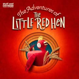 The Adventures of the Little Red Hen at Cornerstone Arts Centre in Didcot
