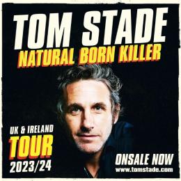 Tom Stade: Natural Born Killer at Cornerstone Arts Centre in Didcot