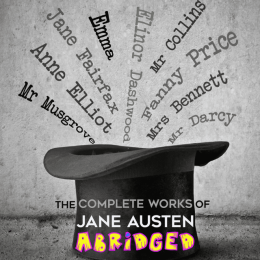 The Complete Works of Jane Austen, Abridged at Cornerstone Arts Centre in Didcot