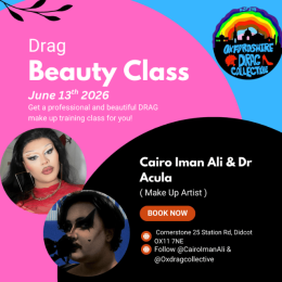 The Oxford Drag Collective presents Drag Beauty Class at Cornerstone Arts Centre in Didcot